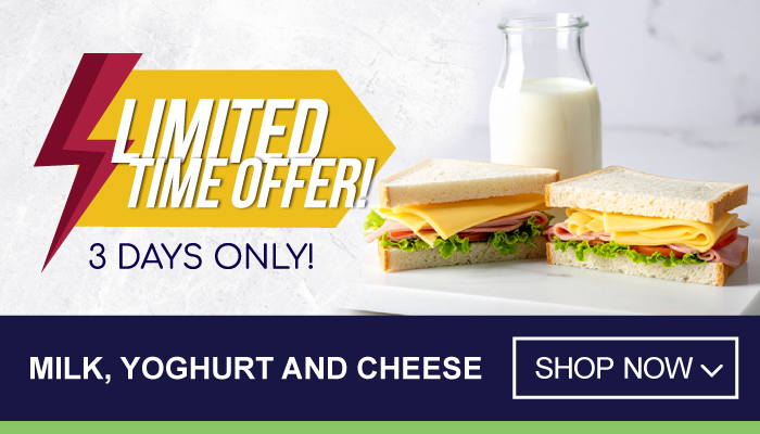 3 Days Limited Time specials on Milk, Yoghurt and Cheese