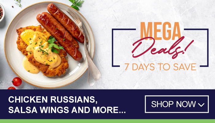 7 Days Mega Deals on Chicken Russians, Salsa Wings and more