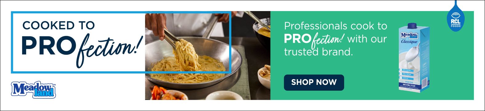 Meadowland - Cooked to PROfection! - Professionals cook to PROfection! with our trusted brand - Shop now