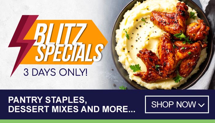 3 Days Blitz Specials on Pantry Staples, Dessert Mixes and more - visit MyBidfood to shop now