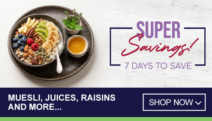 7 Days Super Savings on Muesli, Juices, Raisins and more - visit MyBidfood to shop now