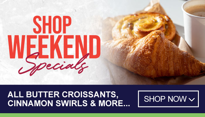 Weekend Specials on All Butter Croissants, Cinnamon Swirls and more - visit MyBidfood to shop now