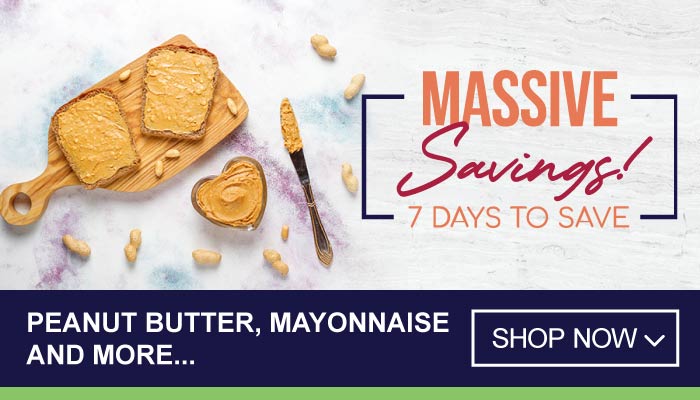 7 Days Super Savings on Peanut Butter, Mayonnaise and more - visit MyBidfood to shop now