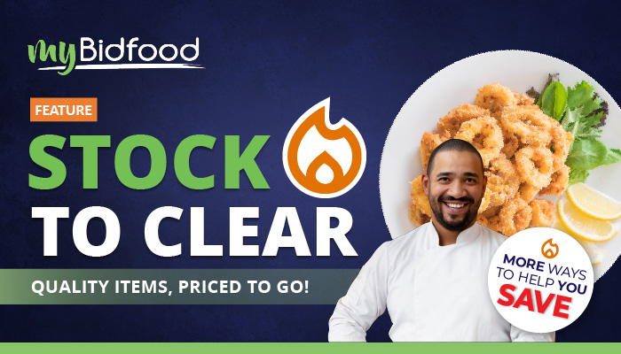 MyBidfood Clear Stock Feature - Quality Items, Priced to Go! See What's on Special - Click to Visit MyBidfood Today!